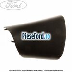 Capac brat oglinda dreapta Ford Kuga 2019-2023 1.5 EcoBoost 120 cp