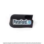 Capac brat stergator luneta Ford Mondeo 2014-2018 2.0 EcoBoost 240 cp R9CB, R9CF, R9CH benzina