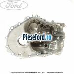 Capac carcasa cutie viteze B6 Ford Fiesta 2013-2017 1.5 TDCi 100 cp