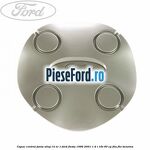 Capac central, janta aliaj 14 nr 1 Ford Fiesta 1996-2001 1.4 i 16V 90 cp