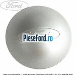 Capac central janta aliaj 15 inch 5 spite model 2 Ford Fiesta 2005-2008 1.6 TDCi 90 cp HHJA, HHJB diesel
