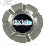 Capac central janta aliaj 16 inch Ford Focus 2004-2007 1.8 TDCi 115 cp KKDA diesel