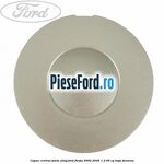 Capac central janta aliaj Ford Fiesta 2002-2005 1.3 60 cp