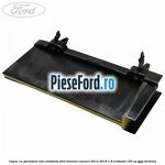 Capac cu garnitura usa culisanta Ford Tourneo Connect 2013-2018 1.6 EcoBoost 150 cp