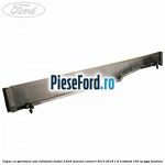 Capac cu garnitura usa culisanta model 2 Ford Tourneo Connect 2013-2018 1.6 EcoBoost 150 cp