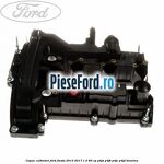 Capac culbutori Ford Fiesta 2013-2017 1.0 80 cp P4JA, P4JB, P4JC, P4JD benzina