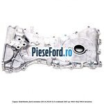 Capac distributie Ford Mondeo 2014-2018 2.0 EcoBoost 240 cp