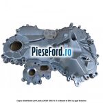 Capac distributie Ford Puma 2020-2023 1.5 EcoBoost ST 200 cp