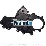 Capac distributie inferior Ford EcoSport 2019-2023 1.5 TDCi EcoBlue 4x4 125 cp ZTJA, ZTJB, ZTJC diesel
