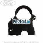 Capac distributie inferior Ford Mondeo 1996-2000 1.8 i 115 cp RKB, RKF, RKH, RKJ, RKK benzina