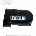 Capac distributie superior Ford Escort 1995-1998 1.8 D 60 cp RTE, RTF, RTH diesel