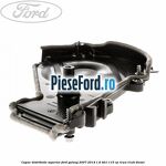 Capac distributie superior Ford Galaxy 2007-2014 1.6 TDCi 115 cp