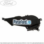 Capac distributie superior partea exterioara Ford Focus 2008-2011 2.0 TDCi 136 cp