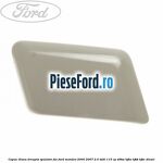 Capac diuza dreapta spalator far Ford Mondeo 2000-2007 2.0 TDDI 115 cp D6BA, HJBA, HJBB, HJBC diesel