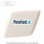 Capac diuza stanga spalator far Ford Focus 2008-2011 2.5 ST 225 cp HYDA benzina