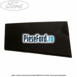 Capac exterior rezervor Ford Transit 2006-2014 2.2 TDCi 136 cp