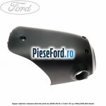 Capac inferior coloana directie Ford Ka 2009-2016 1.3 TDCi 75 cp 169A1000, FD4 diesel