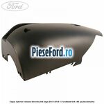 Capac inferior coloana directie Ford Kuga 2013-2016 1.6 EcoBoost 4x4 182 cp