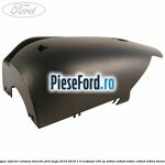 Capac inferior coloana directie Ford Kuga 2016-2018 1.5 EcoBoost 150 cp M8MA, M8MB, M8MC, M8MD, M8ME benzina