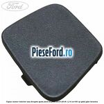 Capac maner interior usa dreapta spate Ford Ka plus 2016-2018 1.2 Ti-VCT 85 cp