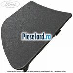 Capac maner interior usa stanga spate Ford C-Max 2016-2020 2.0 TDCi 170 cp
