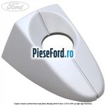 Capac maner primerizat usa fata stanga Ford B-Max 1.6 Ti 105 cp
