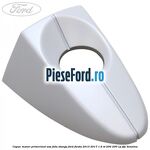 Capac maner primerizat usa fata stanga Ford Fiesta 2013-2017 1.6 ST 200 200 cp