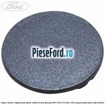 Capac maner reglaj scaun spate randul 2 Ford Galaxy 2007-2014 2.0 TDCi 140 cp