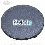 Capac maner reglaj scaun spate randul 2 Ford Galaxy 2007-2014 2.0 TDCi 163 cp