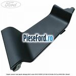Capac maner usa spate stanga Ford S-Max 2015-2023 2.0 TDCi BI-Turbo 210 cp