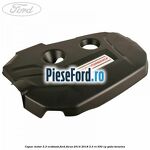 Capac motor 2.3 EcoBoost Ford Focus 2014-2018 2.3 RS 350 cp