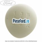 Capac nuca schimbator 5 trepte Ford Ka 2009-2016 1.2 69 cp