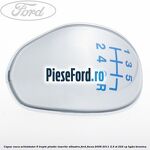 Capac nuca schimbator, 6 trepte plastic insertie albastra Ford Focus 2008-2011 2.5 ST 225 cp