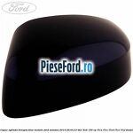 Capac oglinda dreapta blue metalic Ford Mondeo 2014-2018 2.0 TDCi 4x4 150 cp