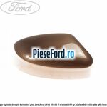 Capac oglinda dreapta burnished glow Ford Focus 2011-2014 1.0 EcoBoost 100 cp