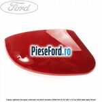Capac oglinda dreapta colorado red Ford Mondeo 2008-2014 2.0 TDCi 115 cp
