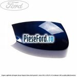 Capac oglinda dreapta deep impact blue Ford Grand C-Max 2011-2015 1.6 EcoBoost 182 cp