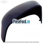 Capac oglinda dreapta deep impact blue Ford Mondeo 2008-2014 2.5 220 cp