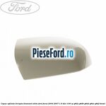 Capac oglinda dreapta diamond white Ford Focus 2004-2007 1.6 TDCi 109 cp