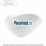 Capac oglinda dreapta frozen white Ford Fiesta 2008-2012 1.6 Ti 120 cp