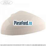 Capac oglinda dreapta frozen white Ford Fiesta 2017-2023 1.0 EcoBoost 101 cp