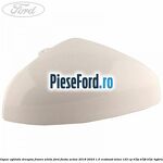Capac oglinda dreapta frozen white Ford Fiesta Active 2018-2023 1.0 EcoBoost mHEV 125 cp B7JA, B7JB, B7JC Hybrid