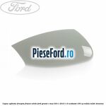 Capac oglinda dreapta Frozen White Ford Grand C-Max 2011-2015 1.0 EcoBoost 100 cp