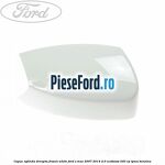 Capac oglinda dreapta frozen white Ford S-Max 2007-2014 2.0 EcoBoost 240 cp