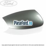 Capac oglinda dreapta hypnotic silver Ford S-Max 2007-2014 2.0 145 cp