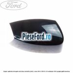 Capac oglinda dreapta ink blue metallic Ford C-Max 2011-2015 1.6 EcoBoost 150 cp