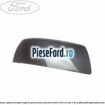 Capac oglinda dreapta magnum grey metallic Ford Focus 2004-2007 2.0 TDCi 136 cp