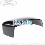 Capac oglinda dreapta midnight sky Ford Focus 2011-2014 1.0 EcoBoost 100 cp