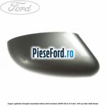 Capac oglinda dreapta moondust silver Ford Mondeo 2008-2014 2.0 TDCi 163 cp