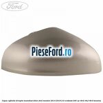 Capac oglinda dreapta moondust silver Ford Mondeo 2014-2018 2.0 EcoBoost 240 cp